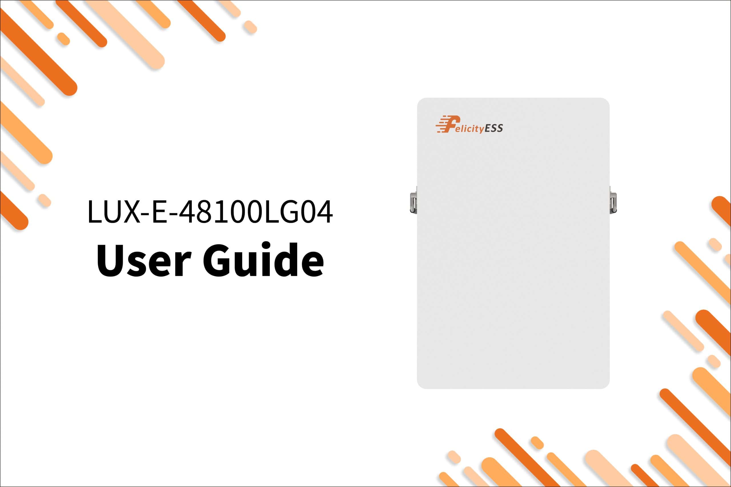 LUX-E-48100LG04 Lithium Battery User Guide